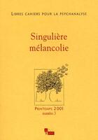 Couverture du livre « Revue libres cahiers pour la psychanalyse - n 3 - 2001 » de Chabert/Rolland Cath aux éditions In Press