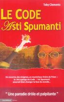 Couverture du livre « Le Code Asti Spumanti » de Toby Clements aux éditions City