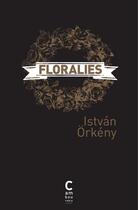 Couverture du livre « Floralies » de Istvan Orkeny aux éditions Cambourakis