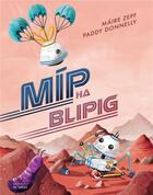 Couverture du livre « Mip ha blipig » de Zepf Maire aux éditions Al Lanv
