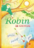 Couverture du livre « Robin de cherbois » de Ritournelle aux éditions Aux Quatre Vents