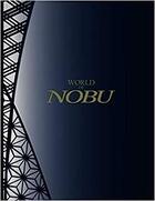 Couverture du livre « World of nobu » de Matsuhisa Nobuyuki aux éditions Pie Books