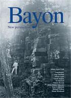 Couverture du livre « Bayon new perspectives » de  aux éditions River Books