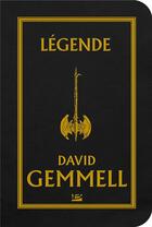 Couverture du livre « Le cycle de Drenaï : légende » de David Gemmell aux éditions Bragelonne