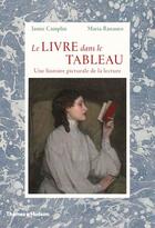 Couverture du livre « Le livre dans le tableau /francais » de Camplin Jamie/Ranaur aux éditions Thames & Hudson