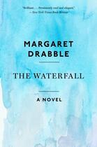 Couverture du livre « The Waterfall » de Margaret Drabble aux éditions Houghton Mifflin Harcourt