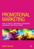 Couverture du livre « Promotional Marketing » de Mullin Roddy aux éditions Kogan Page Digital