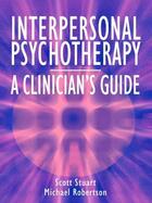 Couverture du livre « Interpersonal Psychotherapy » de Robertson Michael aux éditions Hodder Education Digital