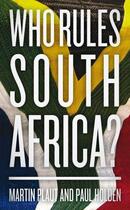 Couverture du livre « Who Rules South Africa » de Plaut Martin aux éditions Biteback Publishing Digital