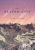 Couverture du livre « Flayed city » de Alluri Hari aux éditions Dap Artbook