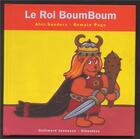 Couverture du livre « Le roi boumboum » de Alex Sanders aux éditions Gallimard Jeunesse Giboulees