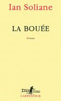 Couverture du livre « La bouée » de Ian Soliane aux éditions Gallimard