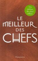 Couverture du livre « Le meilleur des chefs » de  aux éditions Flammarion