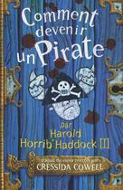 Couverture du livre « Harold et les dragons t.2 ; comment devenir un pirate » de Cressida Cowell aux éditions Casterman