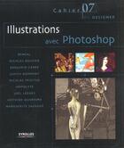 Couverture du livre « Illustrations avec photoshop » de Carre B aux éditions Eyrolles