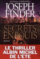 Couverture du livre « Secrets enfouis » de Joseph Finder aux éditions Albin Michel