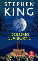 Couverture du livre « Dolores Claiborne » de Stephen King aux éditions Le Livre De Poche