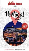 Couverture du livre « Portugal 2023 petit fute » de Collectif Petit Fute aux éditions Le Petit Fute