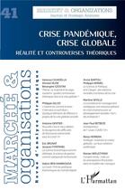 Couverture du livre « Crise pandemique, crise globale - vol41 - realite et controverses theoriques » de  aux éditions L'harmattan