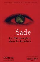 Couverture du livre « La philosophie dans le boudoir » de Donatien-Alphonse-Francois De Sade aux éditions Garnier