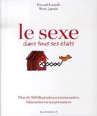 Couverture du livre « Le sexe dans tous ses états » de R Languille et B Leprieur aux éditions Marabout