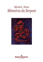 Couverture du livre « Mémoires du serpent » de Michel Host aux éditions Hermann