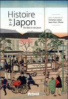 Couverture du livre « Histoire du Japon » de Christian Galan et Jean-Marc Olivier aux éditions Privat