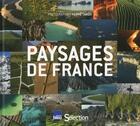 Couverture du livre « Paysages de France » de Herve Tardy aux éditions Selection Du Reader's Digest