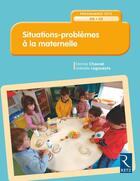 Couverture du livre « Situations - problèmes en maternelle (édition 2018) » de  aux éditions Retz