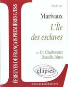 Couverture du livre « Marivaux, l'ile des esclaves » de Charbonnier aux éditions Ellipses Marketing