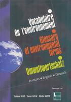 Couverture du livre « Vocabulaire de l'environnement (français, anglais, allemand) » de Tahirou Diao et Martin Klotz et Xavier Isaac aux éditions Tec&doc