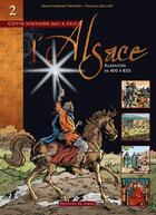 Couverture du livre « Cette histoire qui a fait l'Alsace Tome 2 : Alesacios, de 400 à 833 » de Marie-Therese Fischer et Francis Keller aux éditions Signe