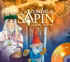 Couverture du livre « LES CONTES DU SAPIN » de Damm+Weiss aux éditions Signe