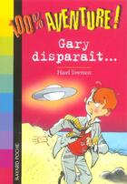 Couverture du livre « Gary disparait » de Hazel Townson aux éditions Bayard Jeunesse