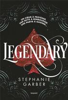 Couverture du livre « Caraval Tome 2 : legendary » de Stephanie Garber aux éditions Bayard Jeunesse