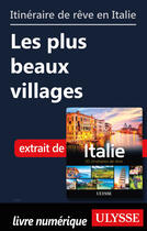 Couverture du livre « Itinéraire de rêve en Italie - les plus beaux villages » de  aux éditions Ulysse