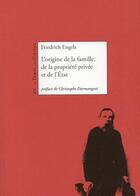 Couverture du livre « L'origine de la famille, de la propriété et de l'Etat » de Freidrich Engels aux éditions Le Temps Des Cerises