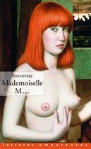 Couverture du livre « Mademoiselle M. » de Jean-Jacques Pauvert aux éditions La Musardine