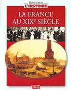 Couverture du livre « La France au XIXe siècle » de  aux éditions Pemf