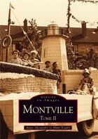 Couverture du livre « Montville t.2 » de Alain Alexandre et Alain Poulin aux éditions Editions Sutton