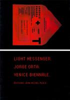 Couverture du livre « Light messenger » de Jorge Orta aux éditions Nouvelles Editions Place