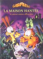 Couverture du livre « Garfield : la maison hantée et autres contes effrayants » de Jim Davis aux éditions Presses Aventure