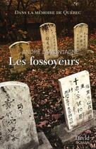 Couverture du livre « Les fossoyeurs » de Lamontagne Andre aux éditions David