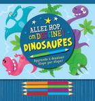 Couverture du livre « Allez hop on dessine ! ; dinosaures » de Talia Levy aux éditions Presses Aventure