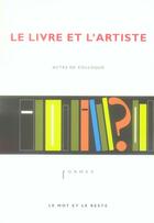 Couverture du livre « Le livre et l'artiste » de  aux éditions Le Mot Et Le Reste