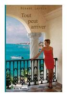 Couverture du livre « Tout peut arriver » de Roxane Laurin aux éditions Editions Belle Feuille