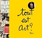 Couverture du livre « Tout est art ? - ben au musee maillol » de Vautier/Hendricks aux éditions Fonds Mercator