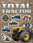 Couverture du livre « TOTAL TRACTOR STICKER ENCYCLOPEDIA » de  aux éditions Dorling Kindersley