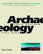 Couverture du livre « Archaeology (3rd ed.) » de Renfrew/Bahn aux éditions Thames & Hudson