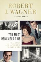 Couverture du livre « You Must Remember This » de Scott Eyman aux éditions Penguin Group Us